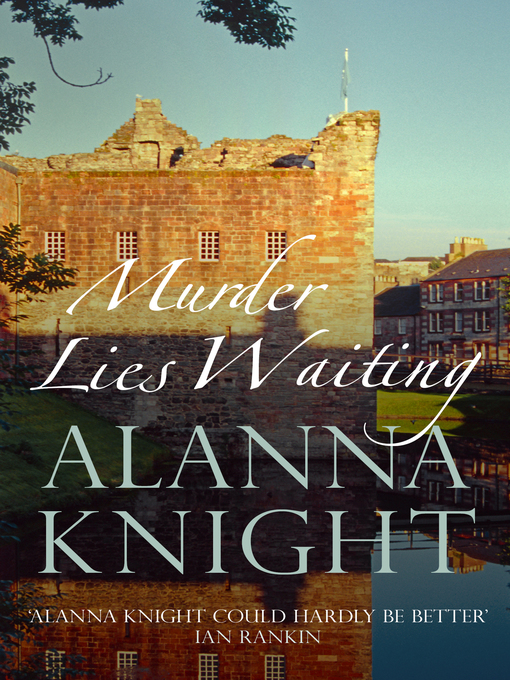 Title details for Murder Lies Waiting by Alanna Knight - Available